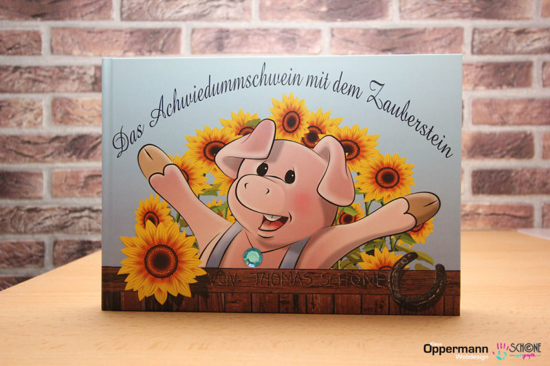Bilderbuch "Das Achwiedummschwein mit dem Zauberstein"
