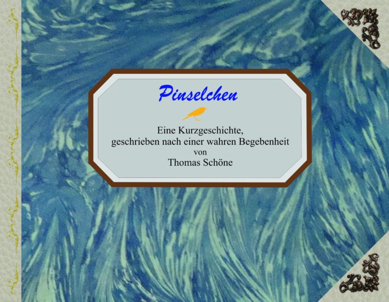 Pinselchen, ein Buch über ein Rotschänzchen