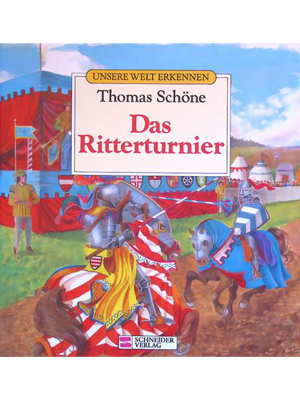 Das Ritterturnier